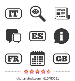 Language icons. IT, ES, FR and GB translation symbols. Italy, Spain, France and England languages. Newspaper, information and calendar icons. Investigate magnifier, chat symbol. Vector