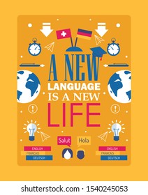 Language learning inspiration poster, vector illustration. Typography quote phrase a new language is a new life. School book cover, international speaking club flyer. Foreign country education class