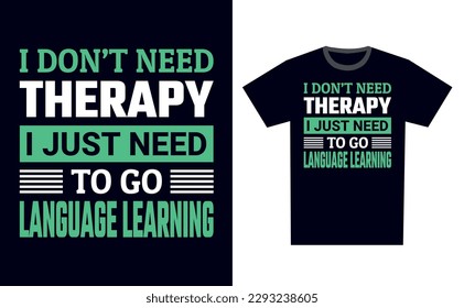 Language Learning T Shirt Design Template Vector