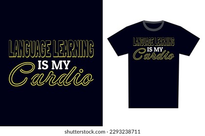 Language Learning T Shirt Design Template Vector