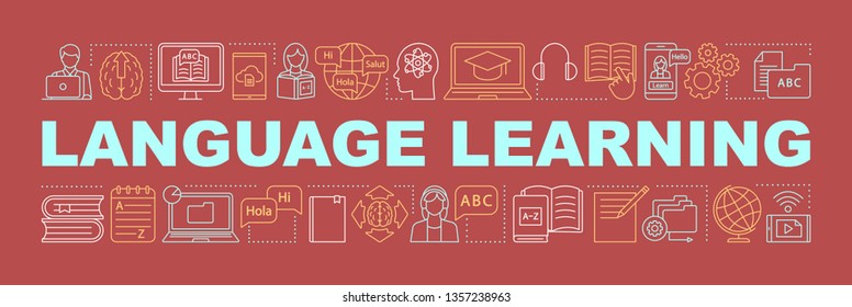 Language learning word concepts banner. Grammar, speaking, communication skills. Isolated lettering typography. Foreign language online school. Self education. Vector outline illustration