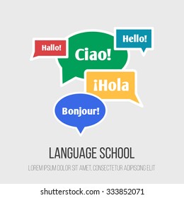 Language school poster, banner with circle and rectangle shape made of speech bubbles. Inscriptions "Hello" in French, German, Italian and Spanish languages.