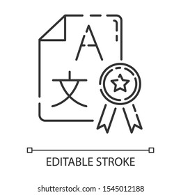 Language Translation Services Linear Icon. Interpretation Agency. Translator License. Certified Translation. Thin Line Illustration. Contour Symbol. Vector Isolated Outline Drawing. Editable Stroke