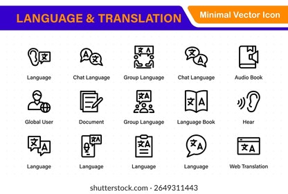 Language and translation web icon set in line style. Language translation, linguistics, speaking, dictionary, listening skills, writing, translate, collection.