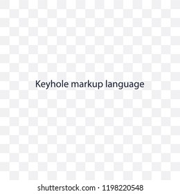 Keyhole Markup Language transparent icon. Keyhole Markup Language symbol design from Maps and locations collection. Simple element vector illustration on transparent background.