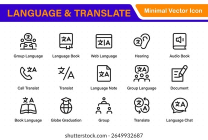 Language web icon set in line style. Language translation, linguistics, speaking, dictionary, listening skills, writing, translate, collection.