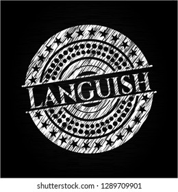 Languish written with chalkboard texture