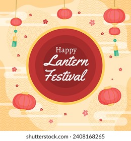 lantern festival celebration. Happy Yuanxiao festival. Translation - Happy lantern festival background. Vector illustration design for Poster, Banner, Flyer, Greeting, Card, Post, Cover. February 24.