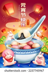 Lantern festival poster. Chubby miniature bunnies enjoying a huge bowl of sweet rice balls. Sky lanterns flying in the background. Text: Happy lantern festival. January 15th.