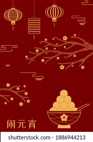 Lantern Festival, sweet dumplings Tangyuan, traditional food, flowers vector illustration, Chinese text Lantern Festival, gold on red. Flat style design. Holiday card, banner, poster concept, element.