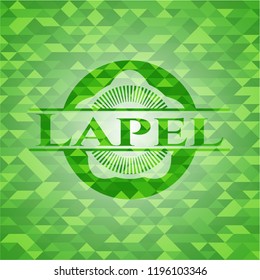 Lapel realistic green emblem. Mosaic background