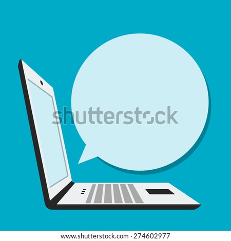 Laptop with blank bubble speech in flat style