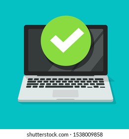 Laptop with checkmark notice or tick notification vector, flat cartoon of computer pc with approved choice note, idea of task done, updated or download complete, accept or approve checkmark cut out