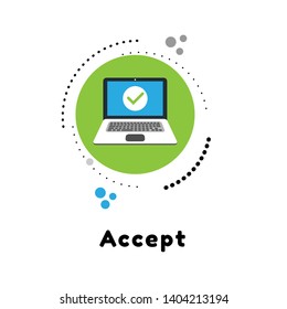 Laptop with checkmark or tick notification. Accept or approve checkmark. flat design.