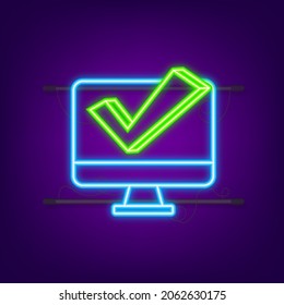 Laptop with checkmark or tick notificatione. Neon icon. Approved choice. Accept or approve checkmark. Vector illustration