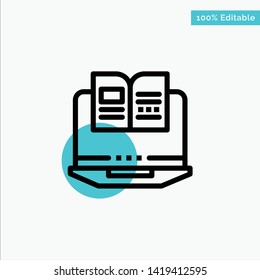 Laptop, Computer, Book, Hardware turquoise highlight circle point Vector icon