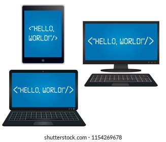 Laptop , Desktop and Tablet pc with computer programming language on screen- " Hello World "