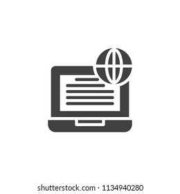 Laptop and Globe vector icon. filled flat sign for mobile concept and web design. browsing simple solid icon. Symbol, logo illustration. Pixel perfect vector graphics