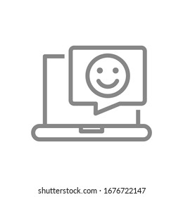 Laptop with happy face in speech bubble line icon. Customer satisfaction, positive feedback, online message symbol