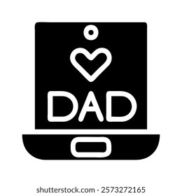 Laptop with heart and dad text. Concept of father's day, love, and family.