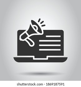 Laptop with megaphone speaker icon in flat style. Notebook bullhorn vector illustration on white isolated background. Computer subscribe business concept.