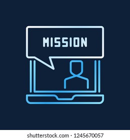 Laptop and mission vector creative icon or logo element in outline style on dark background