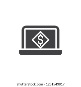 Laptop money screen vector icon. filled flat sign for mobile concept and web design. Dollar currency display simple solid icon. Symbol, logo illustration. Pixel perfect vector graphics
