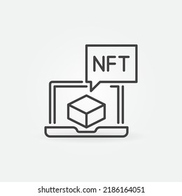 Laptop with NFT in Speech Bubble vector concept icon or symbol in outline style