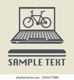 Laptop or notebook computer with Bicycle icon or sign, vector illustration