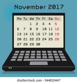 Laptop or notebook computer, business concept with 2017 Calendar, November month, vector illustration