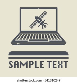 Laptop or notebook computer with flying satellite icon or sign, vector illustration