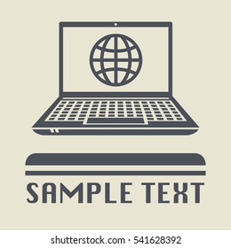 Laptop or notebook computer with globe icon or sign, vector illustration