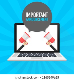 Laptop notebook computer screen. Hand holding megaphone. Important Announcement text in speech bubble. Vector stock illustration.