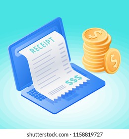The laptop, online bill payment, stack of coin dollars. Flat vector isometric illustration. The paper receipt bill, internet banking, online payment, stock exchange, transaction business concept.
