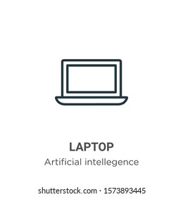 Laptop outline vector icon. Thin line black laptop icon, flat vector simple element illustration from editable artificial intelligence concept isolated on white background