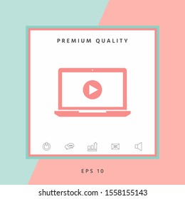 Laptop with play button Icon. Graphic elements for your design