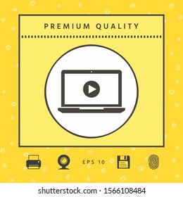 Laptop with play button Icon. Graphic elements for your design
