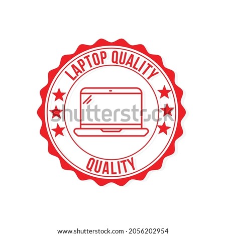 laptop quality red stamp vector illustration.isolated on white background.