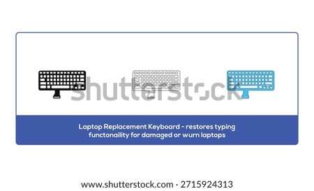 Laptop replacement keyboard restores typing functionality for damaged or worn laptops
