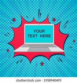 Laptop screen with place for your text. Pop Art vintage vector illustration