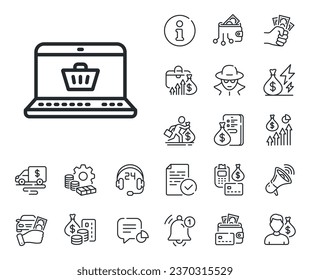 Laptop sign. Cash money, loan and mortgage outline icons. Online Shopping cart line icon. Supermarket basket symbol. Online shopping line sign. Credit card, crypto wallet icon. Vector