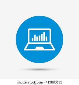 Laptop sign icon. Notebook pc with graph symbol. Monitoring. Blue circle button with icon. Vector