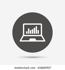 Laptop sign icon. Notebook pc with graph symbol. Monitoring. Gray circle button with icon. Vector