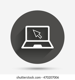 Laptop sign icon. Notebook pc with cursor pointer symbol. Circle flat button with shadow. Vector