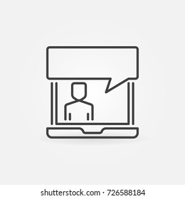 Laptop with speech bubble icon. Vector online support concept symbol in thin line style
