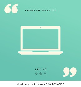 Laptop symbol Icon. Graphic elements for your design