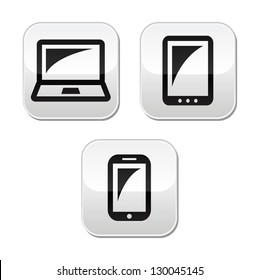 Laptop, tablet, smarthone vecor buttons set