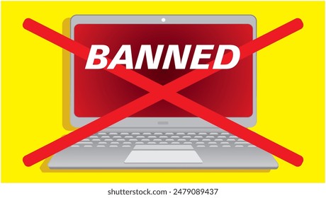 Laptop with text BANNED with a cross over it. Dimension 16:9. Vector illustration.