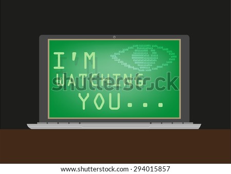 Laptop with I am Watching You Text and Eye made of binary codes. Editable Clip Art.