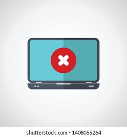 Laptop and x mark. Notebook. Error window, exit button, no, cancel, decline, 404 error page not found concepts. Vector illustration